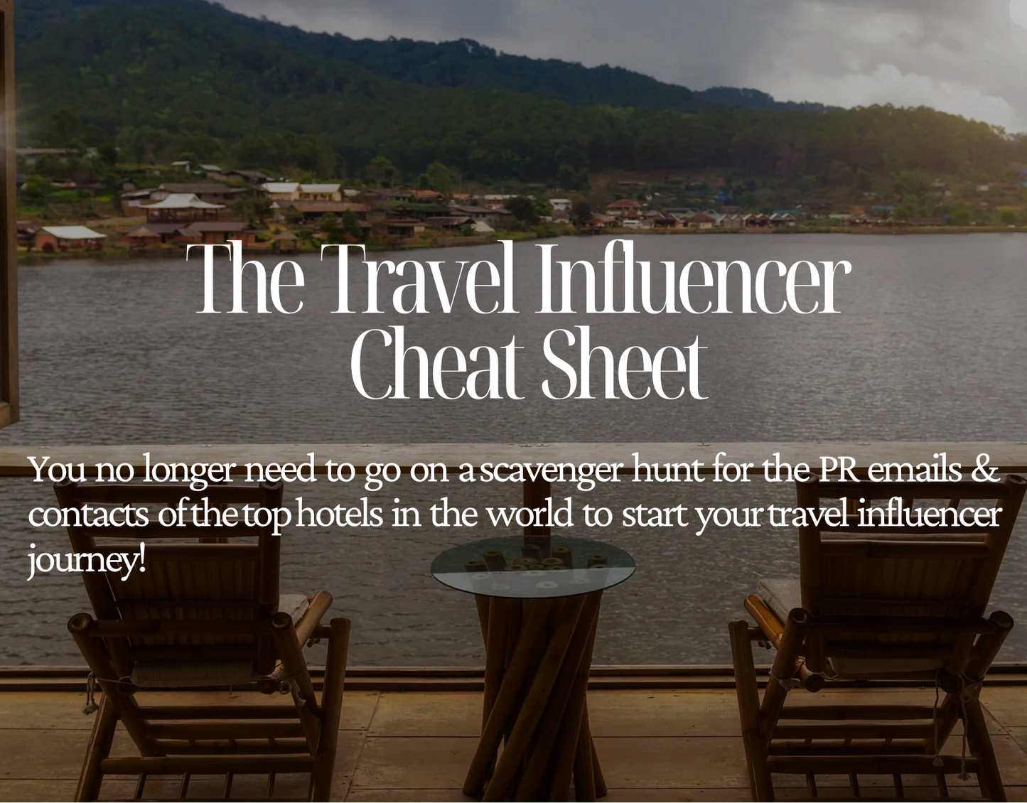 The Ultimate Travel Influencer Cheat Sheet